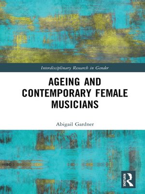 cover image of Ageing and Contemporary Female Musicians
